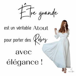 Quel style de robe mettre quand on est de grande taille ?