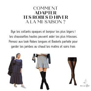 astuce robe mi saison 