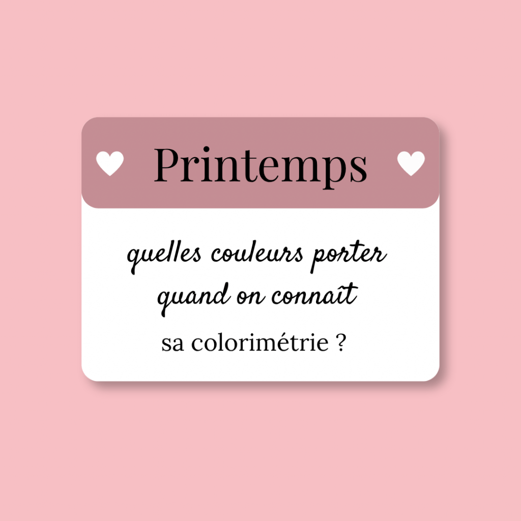 Printemps : quelles couleurs porter quand on connaît sa colorimétrie ?